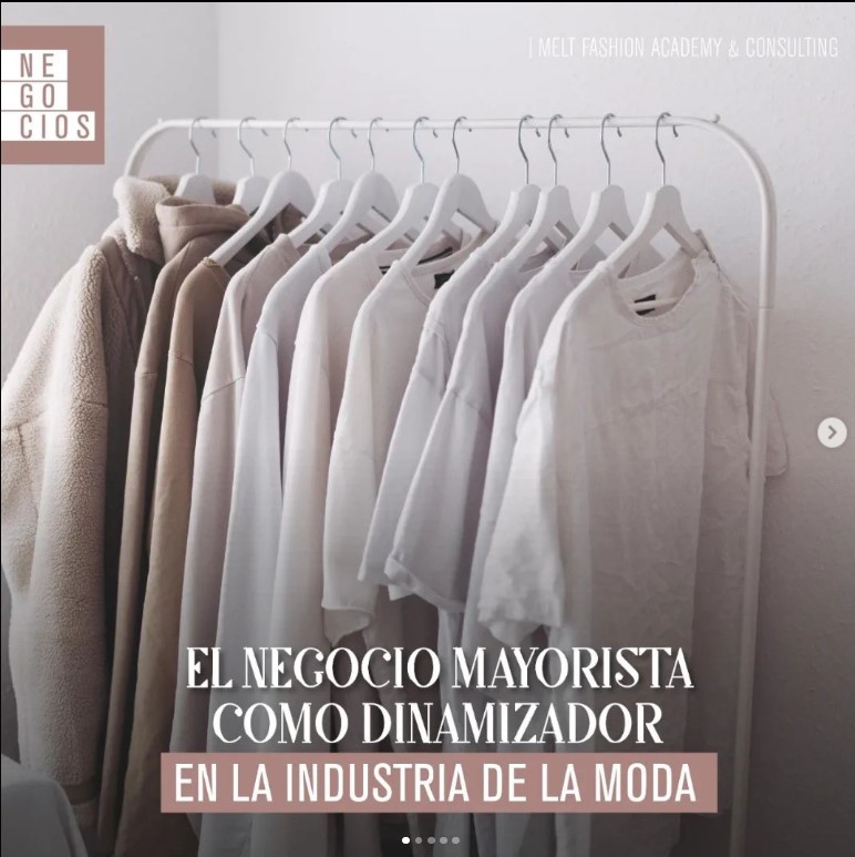 Negocio mayorista como dinamizador de la industria de la moda