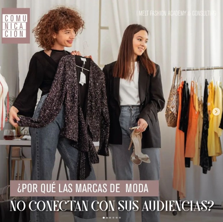 ¿Porque las marcas de moda se conectan con sus audiencias?