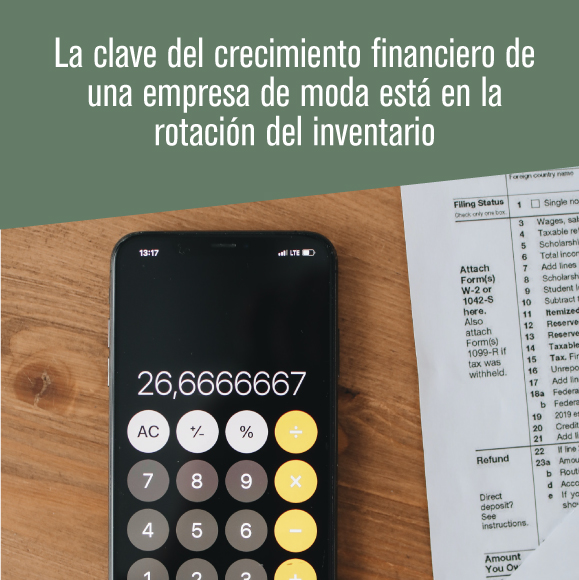 La clave del crecimiento financiero de una empresa de moda está en la rotación del inventario