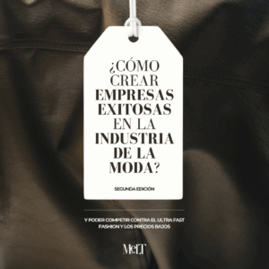 Ebook - Cómo Crear Empresas Exitosas en la Industria de la Moda