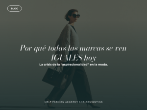 Por qué todas las marcas se ven IGUALES hoy